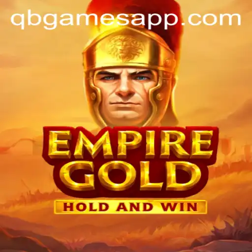 Descubra EmpireGold: Aventura e Estratégia no Universo de qb.games